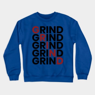 GRIND Crewneck Sweatshirt